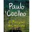 Nueva edición de 'El peregrino de Compostela', de Paulo Coelho