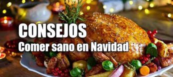 Consejos para comer sano en Navidad