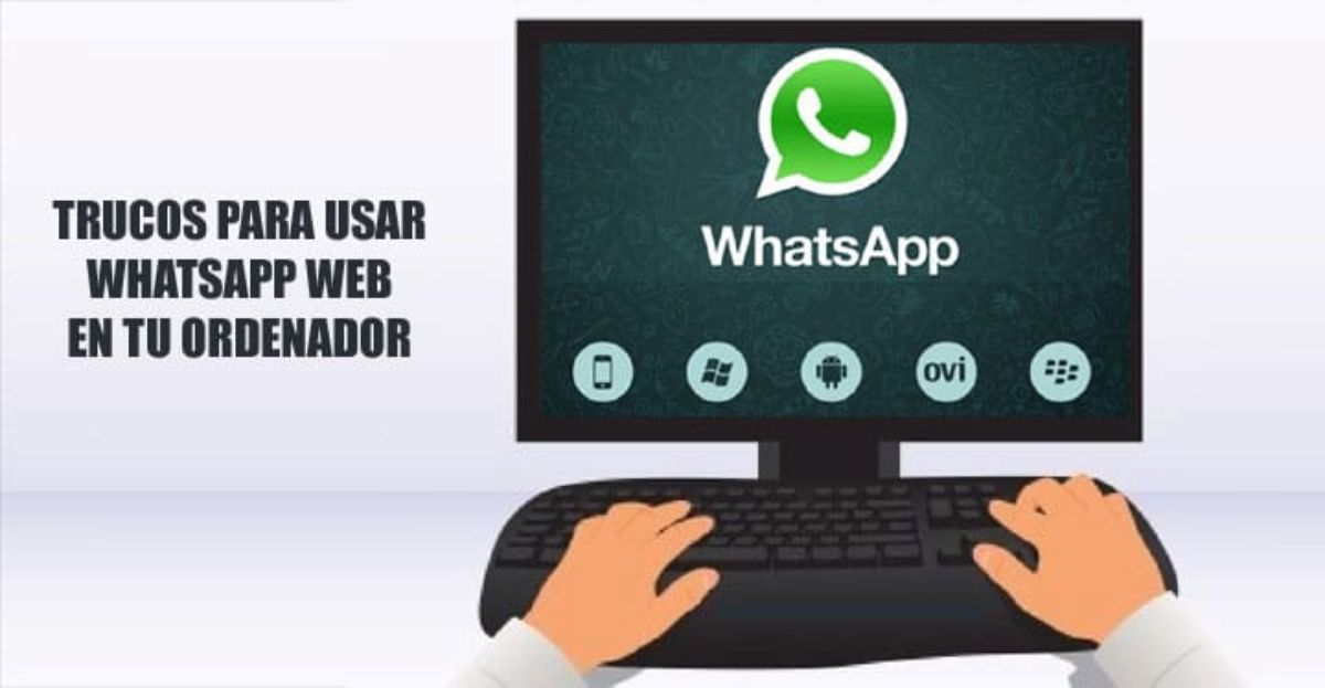 Cómo Usar Whatsapp Web Desde Tu Ordenador
