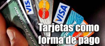 Las tarjetas de crédito y de débito, la forma de pago preferida después de pagar en efectivo con monedas y billetes