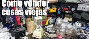 Cómo vender muebles usados o viejos electrodomésticos que ya no usamos