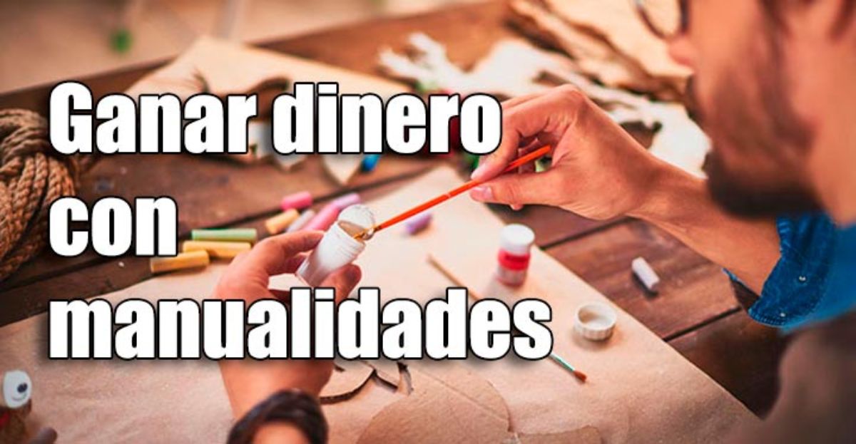 Manualidades a 0€, aprende manualidades gratis desde tu casa, sé  autodidacta, ganate la vida siendo …