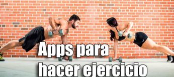 16 aplicaciones para hacer ejercicio en casa o en la calle y olvidarte del gimnasio