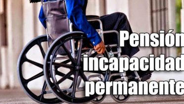 Pensión de incapacidad permanente total, requisitos y solicitud