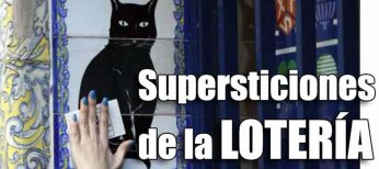 Costumbres y supersticiones de la lotería de Navidad