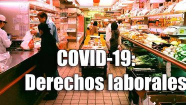Coronavirus: Derechos de trabajadores, autónomos y empresas (y obligaciones)
