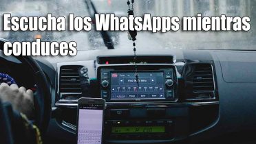 Escuchar mensajes de WhatsApp mientras conduces