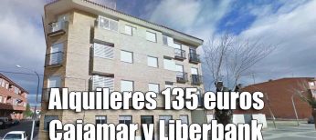 Más de 130 pisos de banco de Liberbank y Cajamar con alquileres desde 135 euros