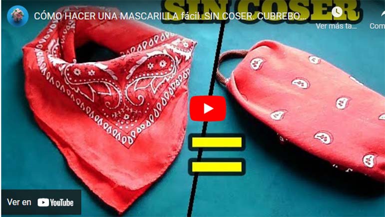 Video explicativo de cómo hacer una mascarilla sin coser
