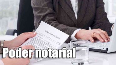 Qué es el poder notarial y cuánto cuesta