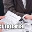 Qué es el poder notarial y cuánto cuesta