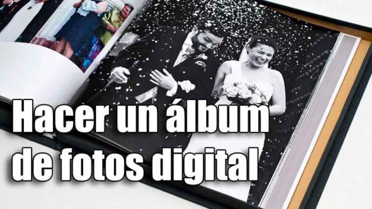 Cómo Hacer Un álbum De Fotos Digital