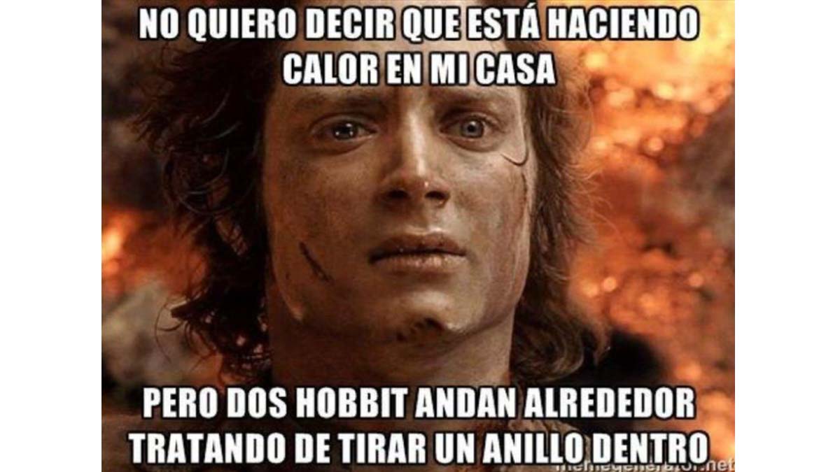 Meme El señor de los Anillos en la ola de calor