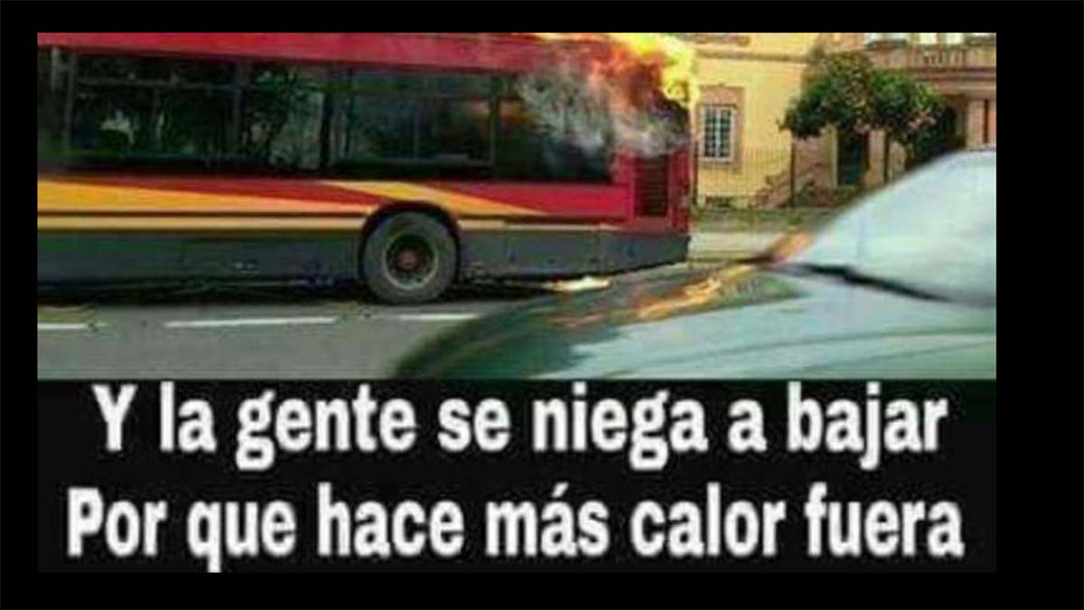 Autobús ardiendo en la ola de calor meme